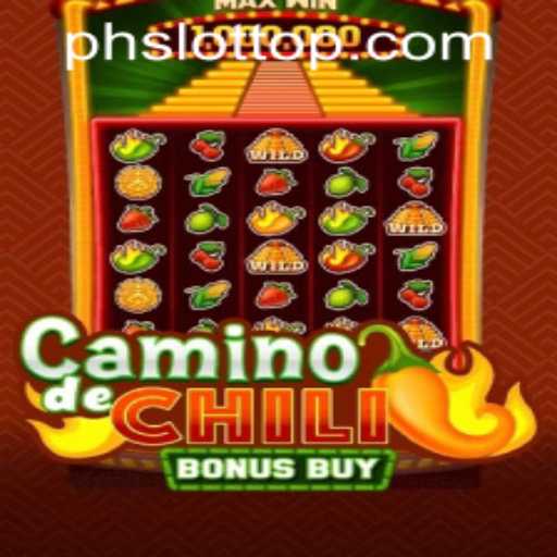 Exploring CaminodeChiliBonusBuy: A Thrilling Gaming Adventure with PHSLOT.CASH